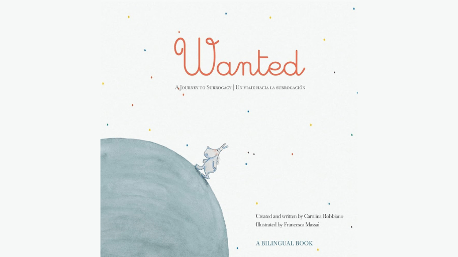 Wanted: A Journey to Surrogacy / Un viaje hacia la subrogación