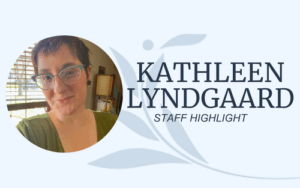 PHA Staff Highlight: Kathleen Lyngaard